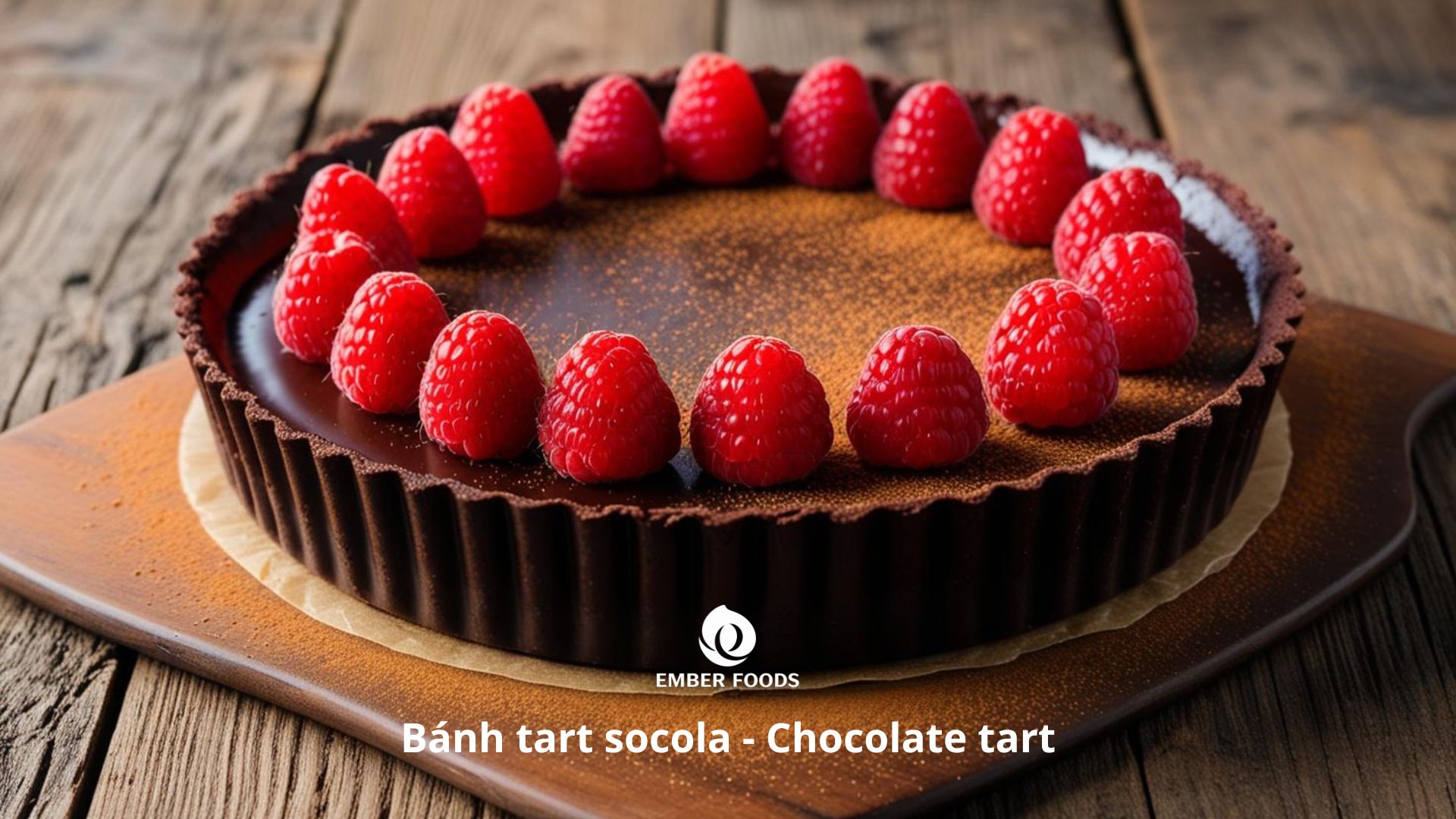 Bánh tart socola - Chocolate tart