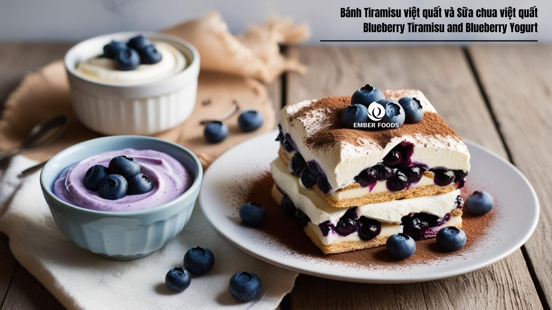 Bánh Tiramisu việt quất và Sữa chua việt quất - Blueberry Tiramisu and Blueberry Yogurt