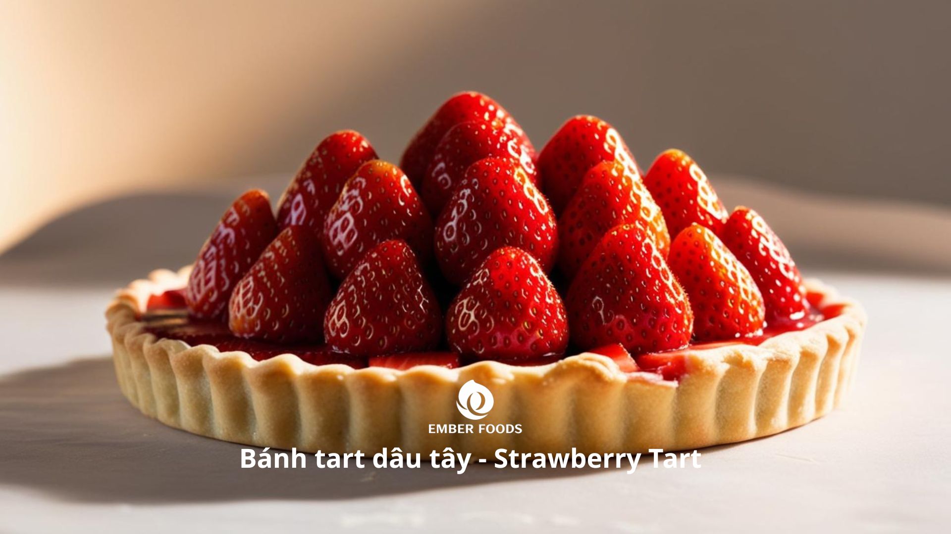 Bánh tart dâu tây - Strawberry Tart