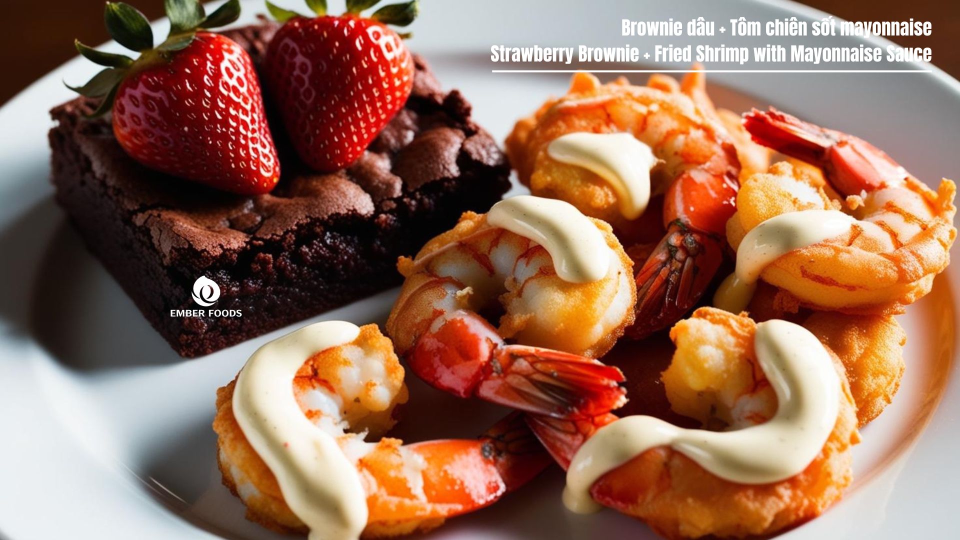 Brownie dâu phù hợp với Tôm chiên sốt mayonnaise - Strawberry Brownie goes well with Fried Shrimp with Mayonnaise Sauce