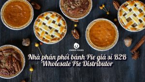 Nha Phan Phoi Banh Pie Gia Si B2B Wholesale Pie Distributor.jpg