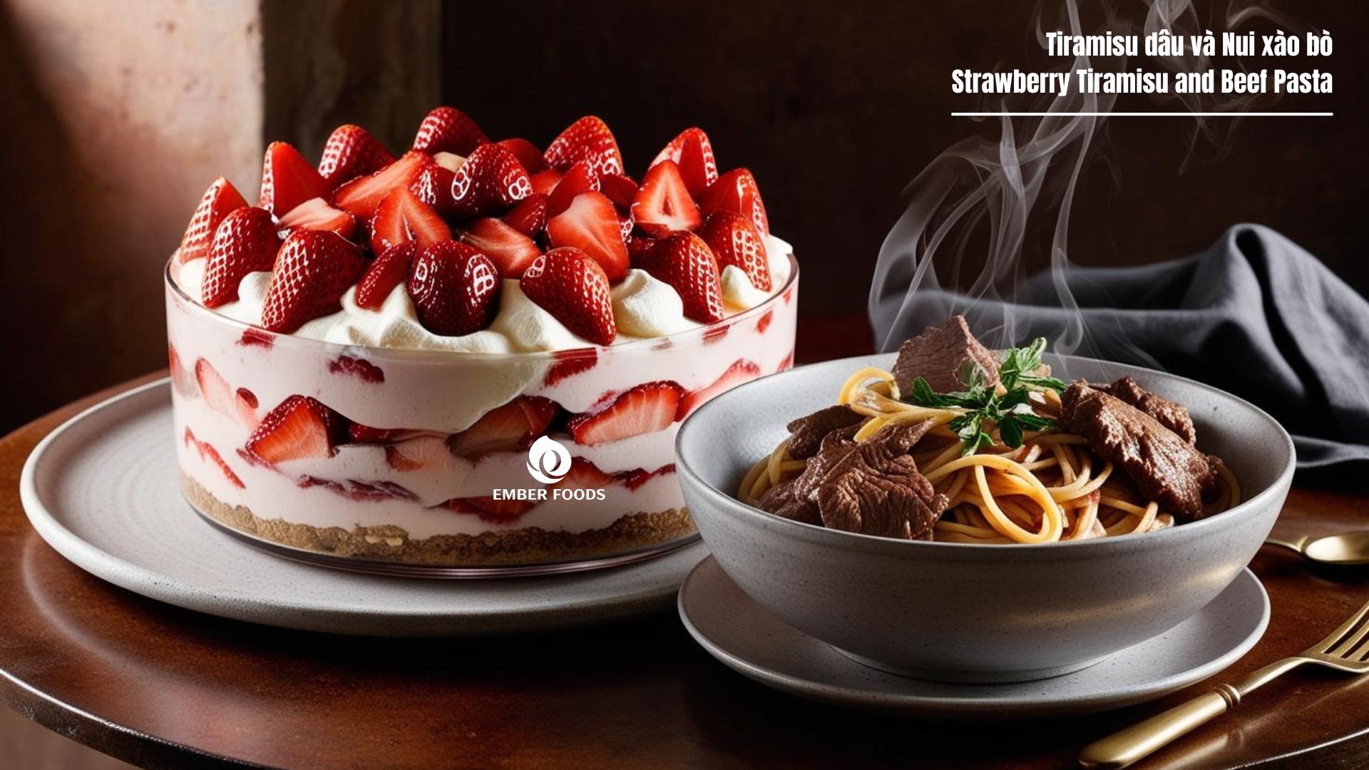 Tiramisu dâu và Nui xào bò - Strawberry Tiramisu and Beef Pasta