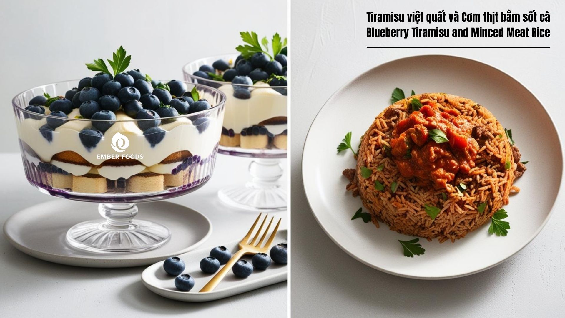 Tiramisu việt quất và Cơm thịt bằm sốt cà - Blueberry Tiramisu and Minced Meat Rice with Tomato Sauce