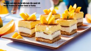 Tiramisu Xoai Danh Cho Su Kien Hoac Tiec Ngoai Troi Mango Tiramisu For Outdoor Events Or Parties.jpg